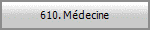 610. Mdecine